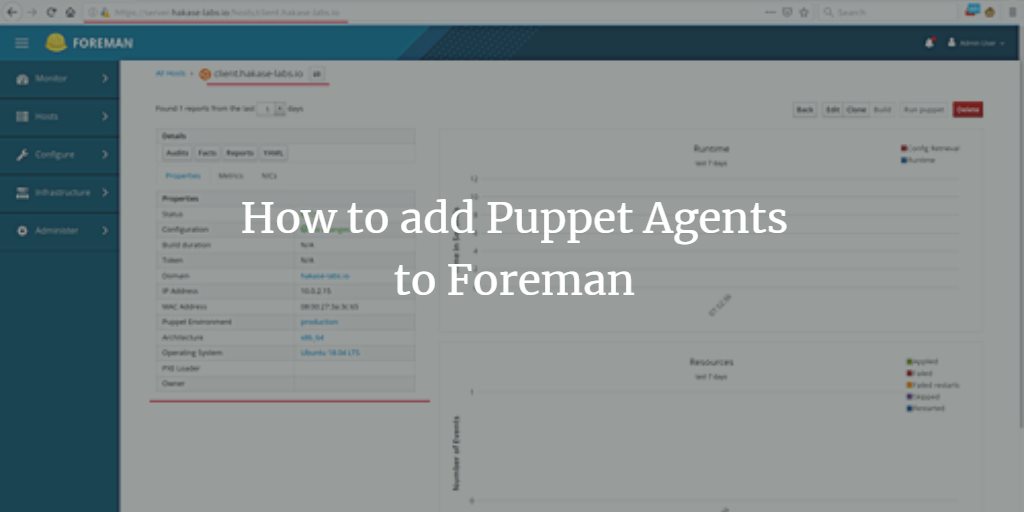 Foreman: подключение Puppet‑агентов на Ubuntu и CentOS