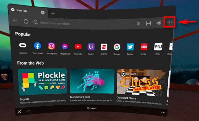 В Oculus Browser нажмите кнопку из трёх точек в правом верхнем углу окна.