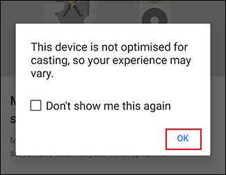 Подтвердите предупреждение о том, что устройство не оптимизировано для трансляции