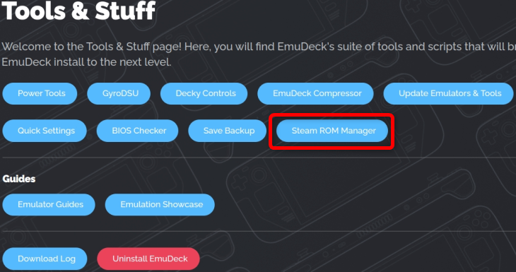 Once inside the Tools & Stuff menu, click the Steam ROM manager button.