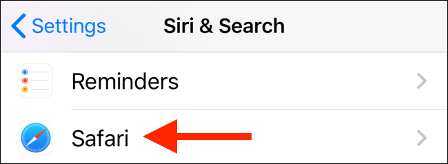 В разделе «Siri и Поиск» выберите «Safari»