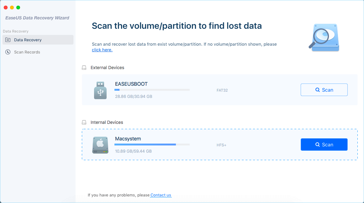 Launch EaseUS on Mac