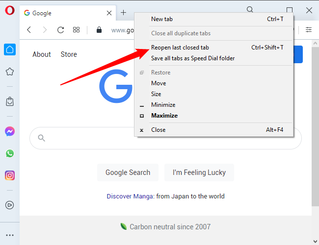 Щёлкните правой кнопкой по вкладке или верхней панели, затем выберите «Reopen Last Closed Tabs».