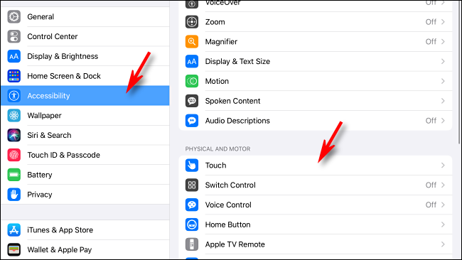 Нажмите «Универсальный доступ», затем «Касание»