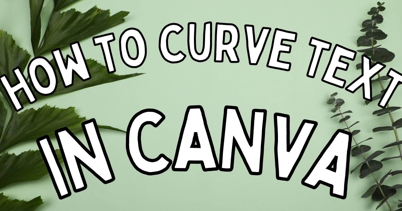 Как изогнуть текст в Canva — пошагово
