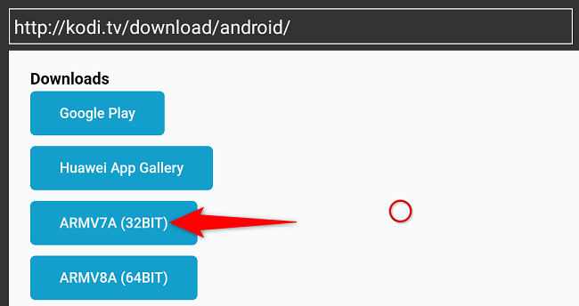 Выбор версии Android ARMV7A (32 Bit) на сайте Kodi через Downloader.