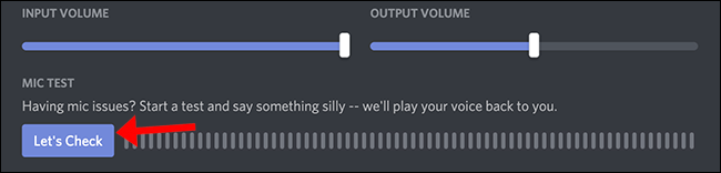 discord lets check microphone