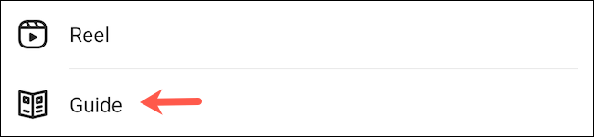 Откройте опцию «Гиды» в меню Instagram
