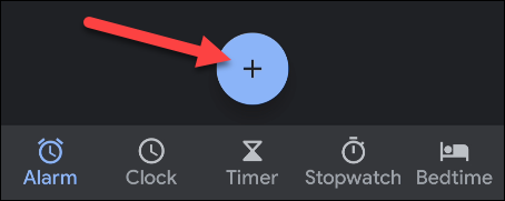 Нажмите большую кнопку «+» для создания будильника
