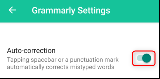Настройка автокоррекции в приложении Grammarly