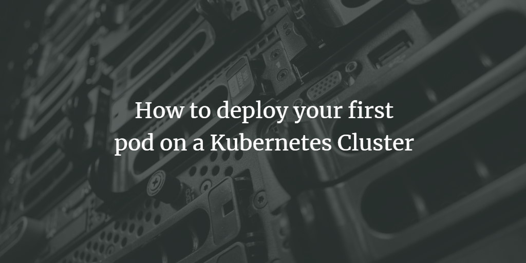 Первый Pod в Kubernetes для Nginx