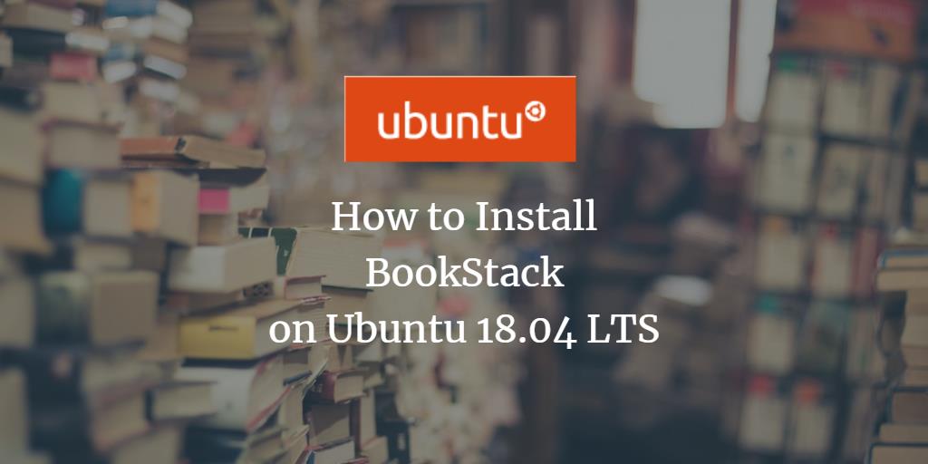 Установка BookStack на Ubuntu 18.04