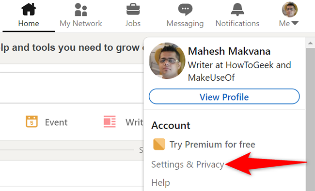 Выберите More > Settings & Privacy в LinkedIn.