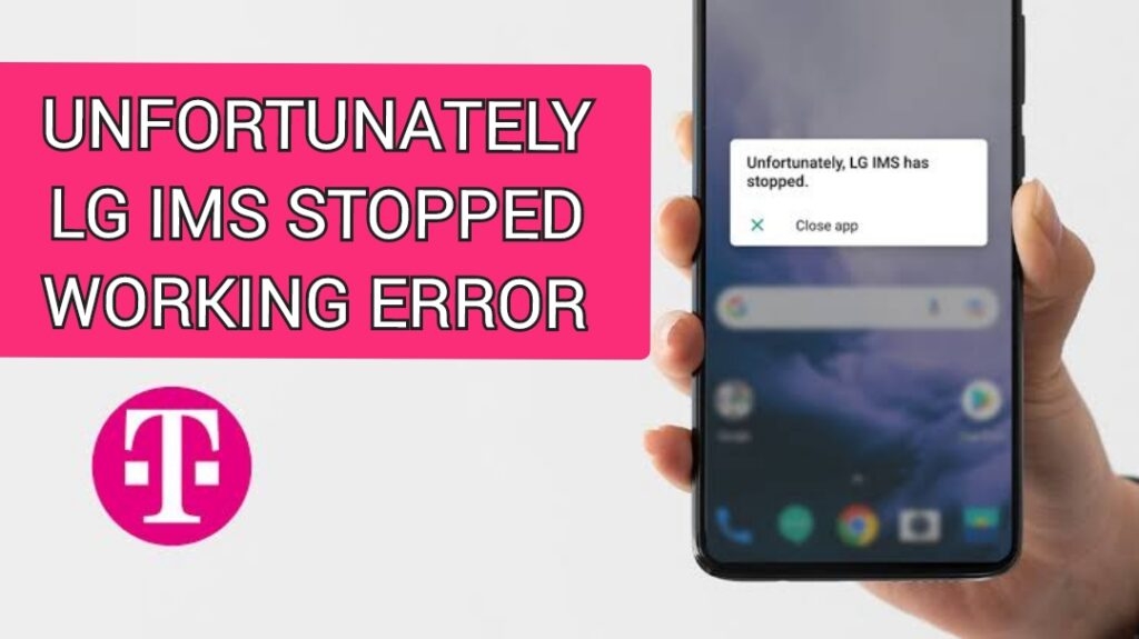 Unfortunately, LG IMS Stopped Working