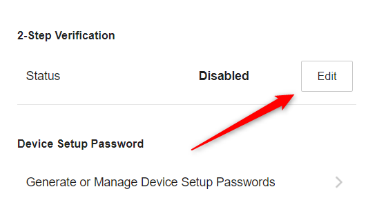 Нажмите «Изменить» рядом со статусом 2‑шаговой проверки