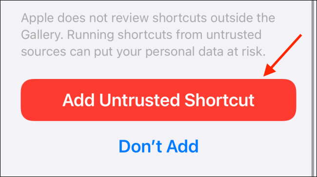 Нажмите Add Untrusted Shortcut