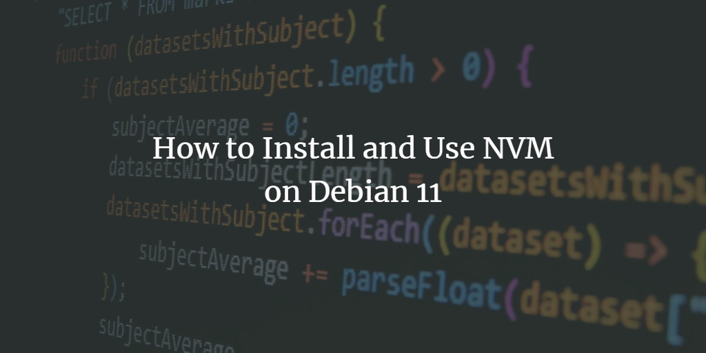 NVM на Debian 11: установка и управление Node.js
