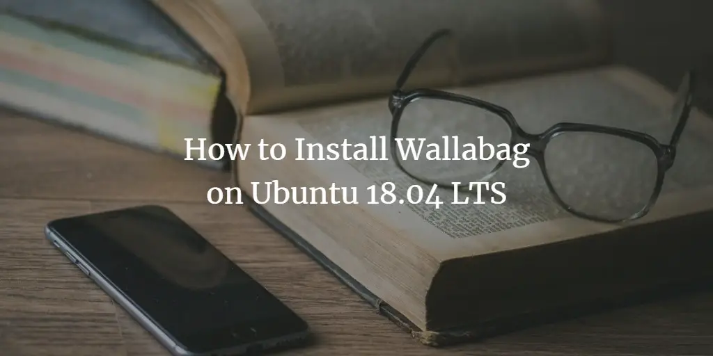 Установка Wallabag на Ubuntu — пошагово