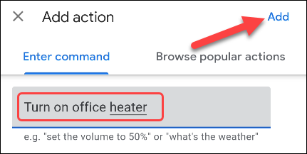 Введите команду ассистенту и нажмите Добавить