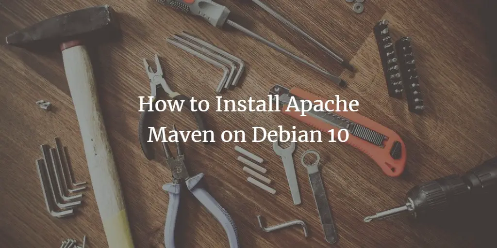 Установка Apache Maven на Debian 10