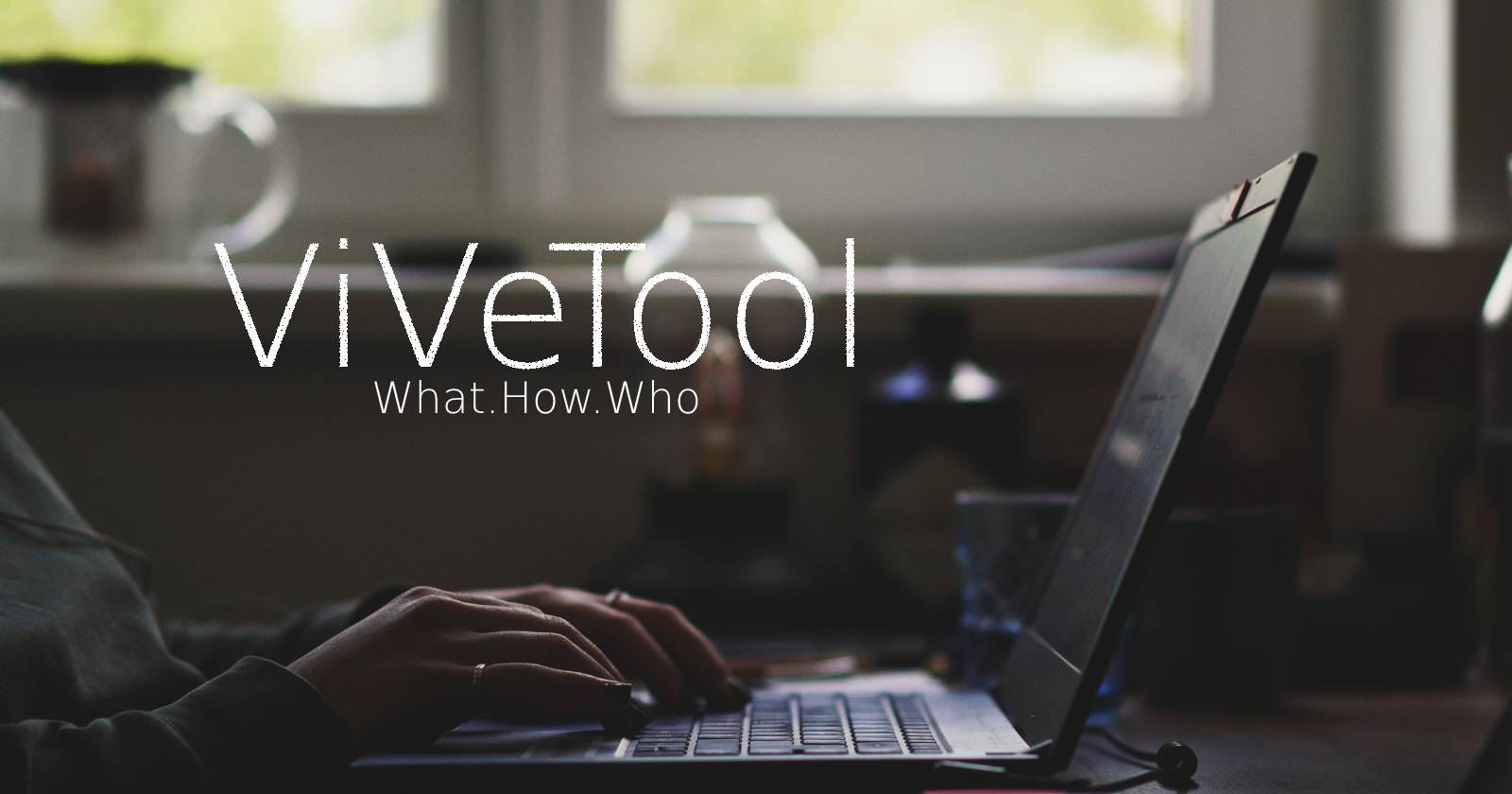 ViVeTool: включение скрытых функций Windows