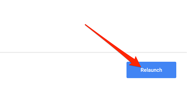 Нажмите 'Relaunch' чтобы перезапустить Chrome
