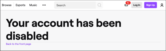 Подтверждение, что аккаунт Twitch был отключён: сообщение на веб‑сайте о статусе отключения.