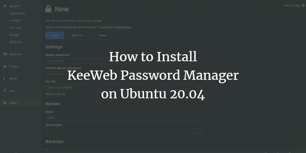 Установка KeeWeb на Ubuntu 20.04