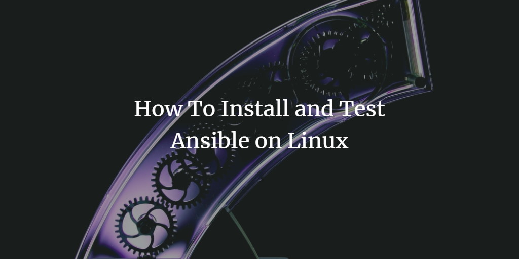 Установка и настройка Ansible на CentOS и Ubuntu