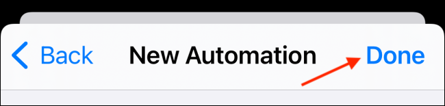Нажмите Готово для сохранения автоматизации