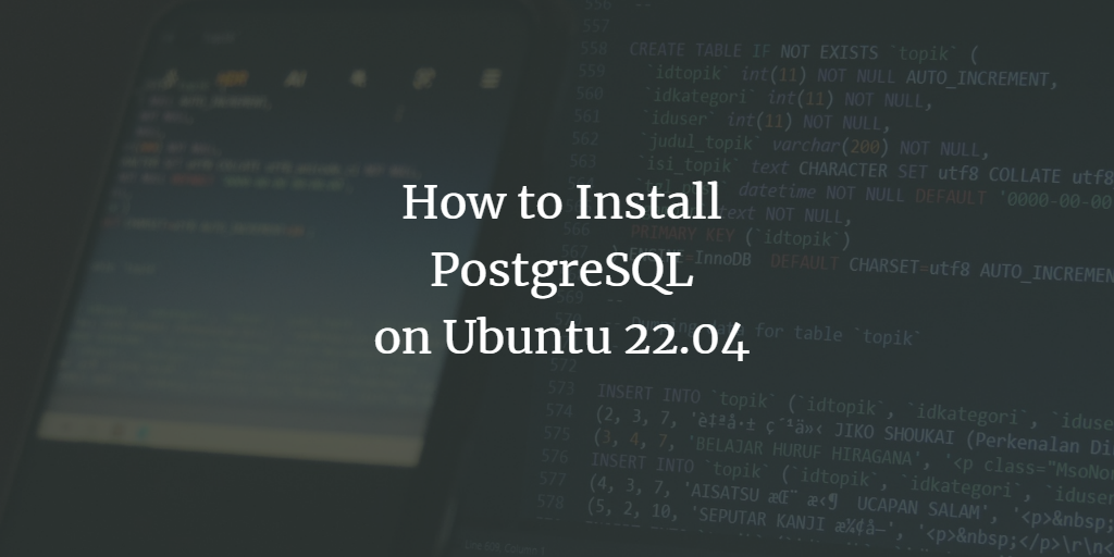 Установка PostgreSQL на Ubuntu 22.04