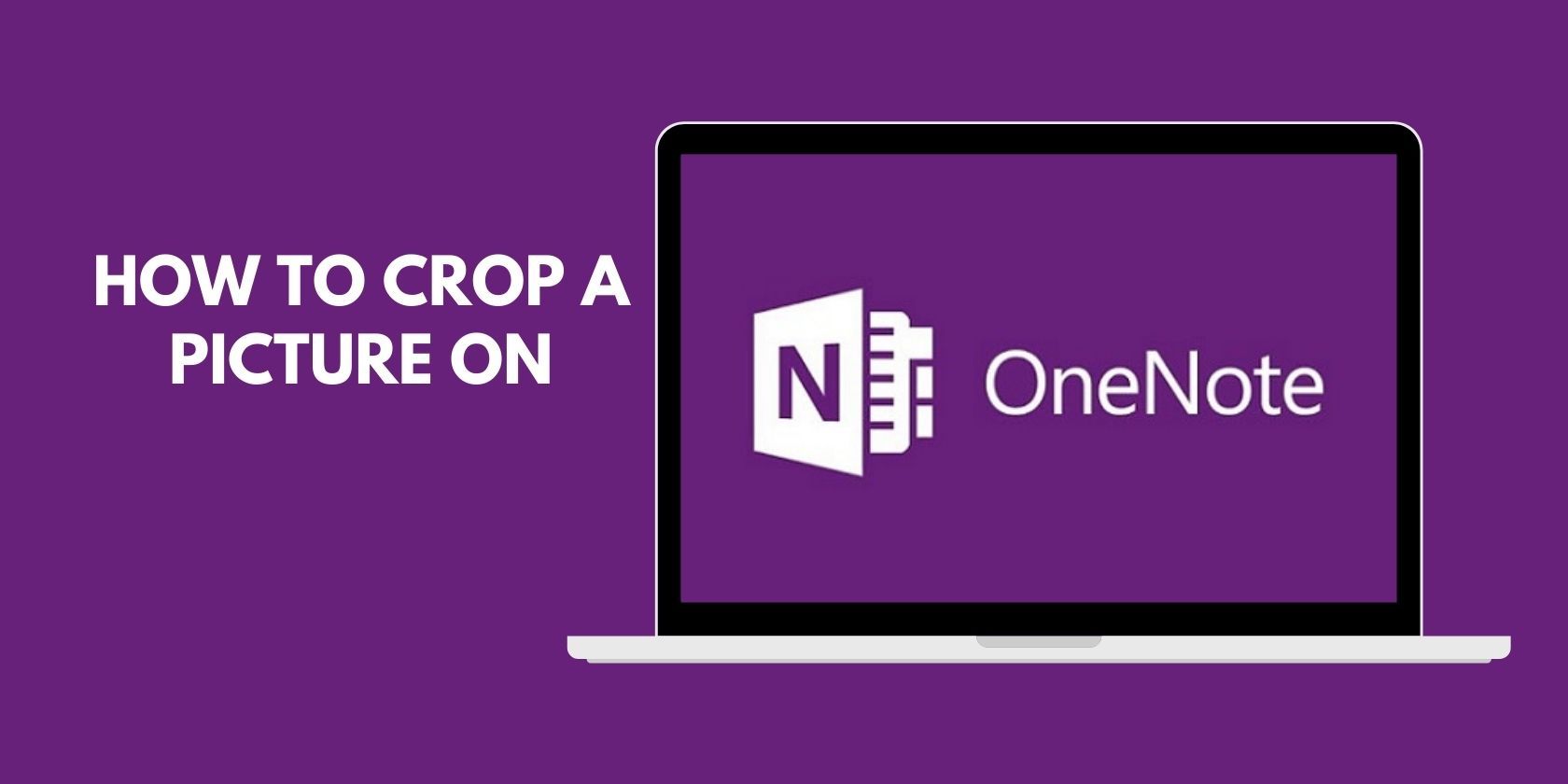 Как обрезать изображения в Microsoft OneNote