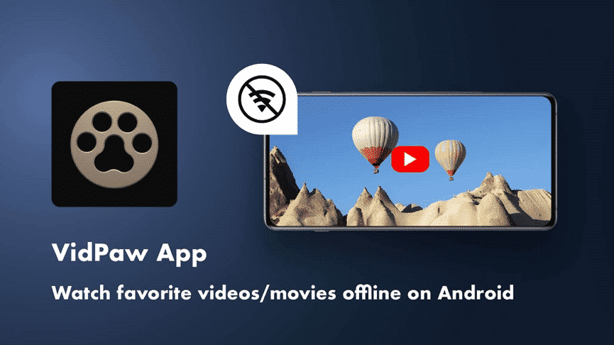 VidPaw App