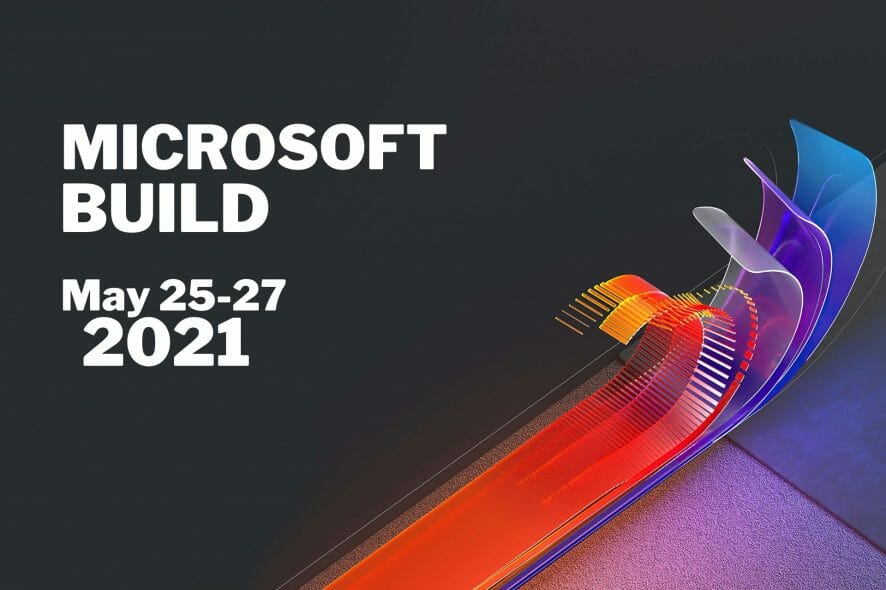 Microsoft Build 2021 — Project Reunion и Edge