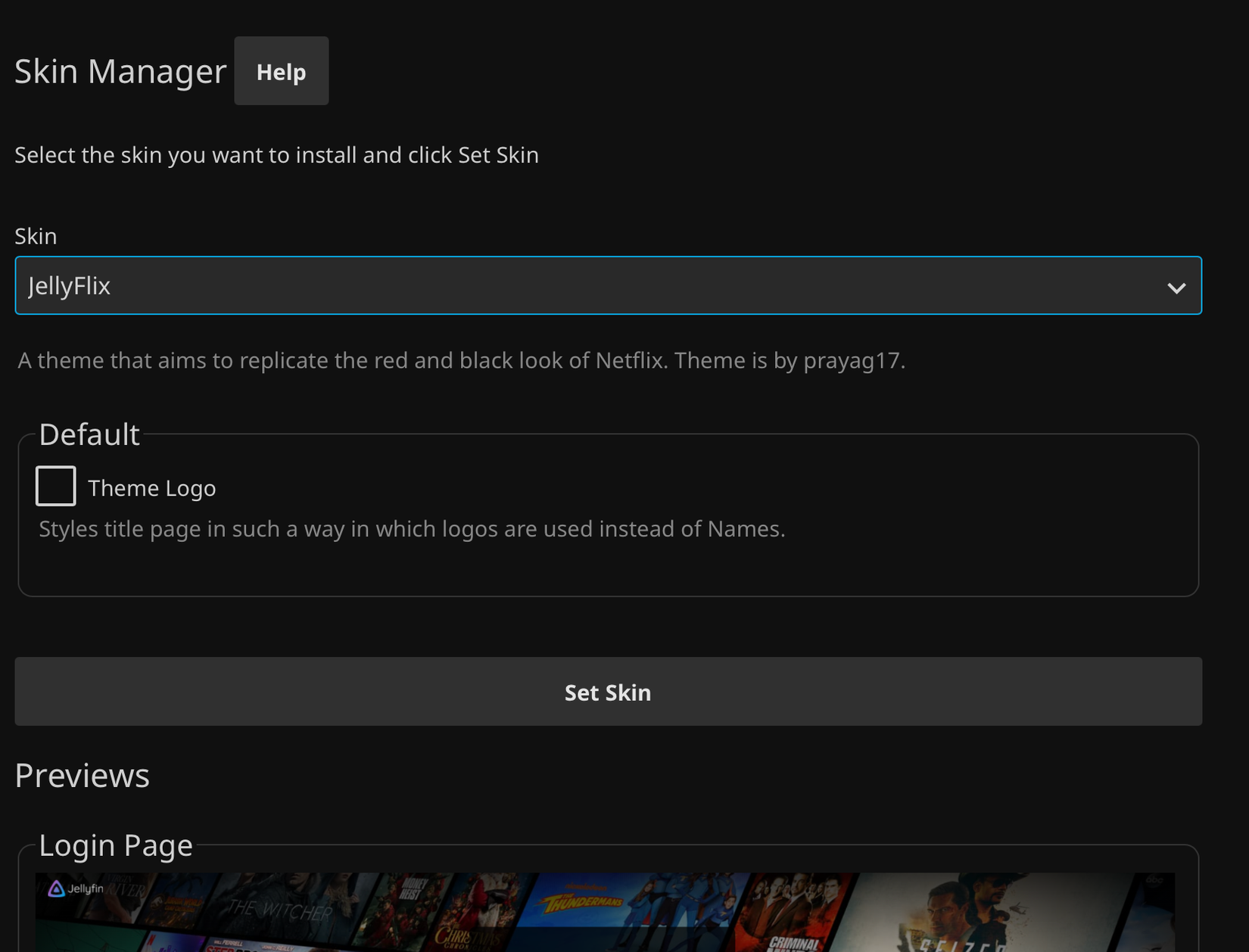 Плагин Jellyfin Skin Manager.