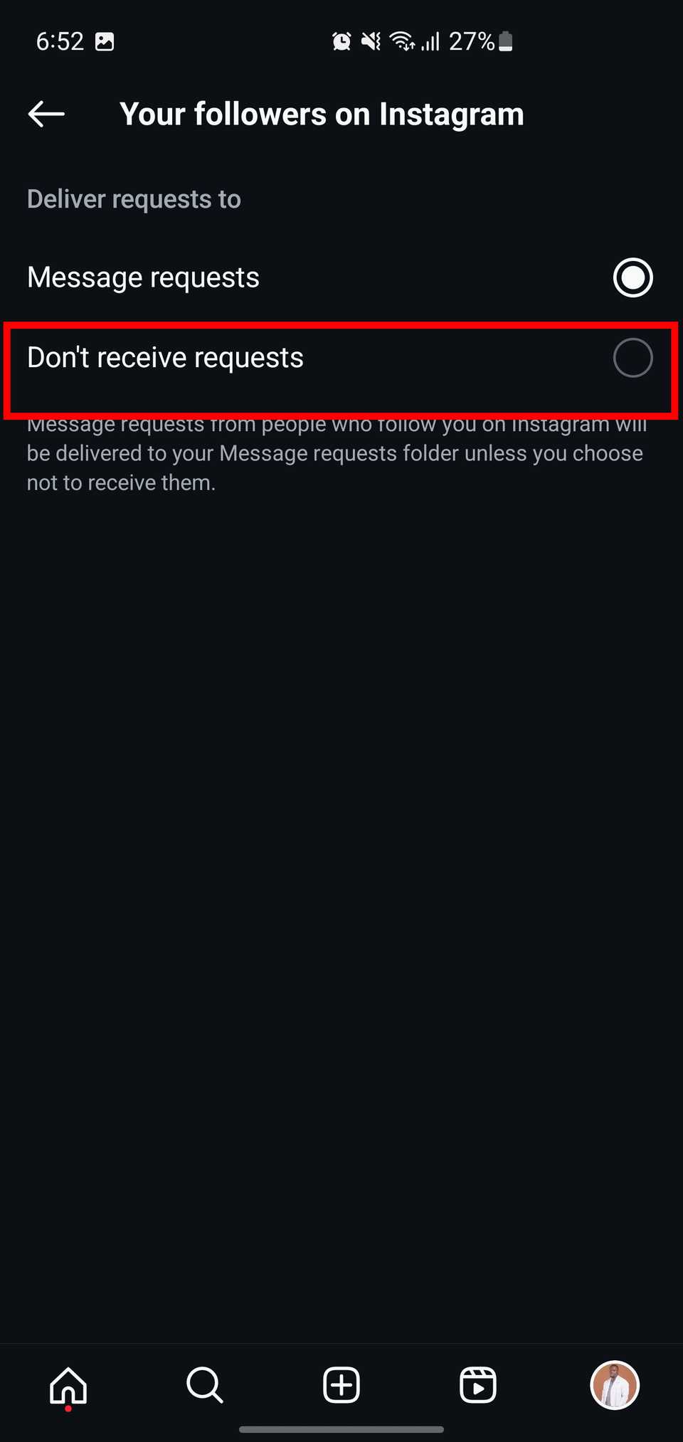 Выбор опции «Не получать запросы» для подписчиков в Instagram.