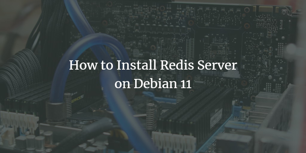 Установка Redis на Debian 11