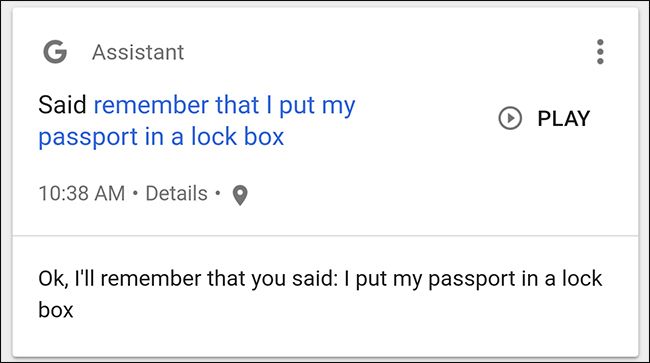 Пример: голосовая команда, чтобы Google запомнил место хранения паспорта