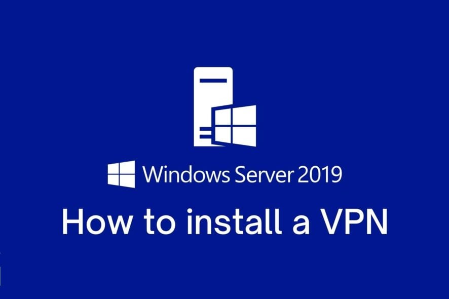 VPN на Windows Server 2019 — установка и настройка
